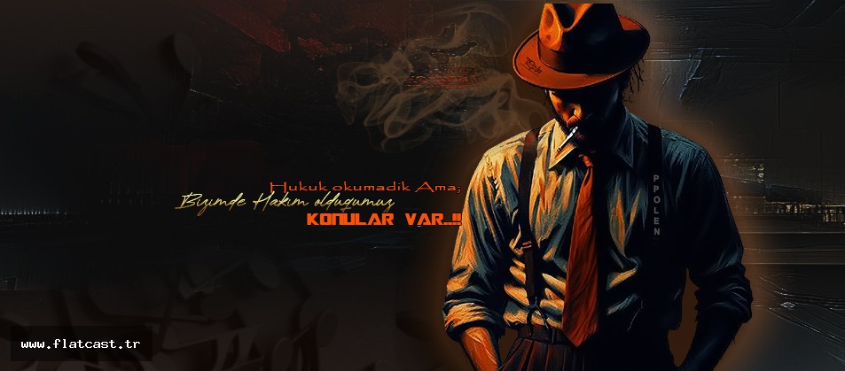 Hukuk okumadik Ama;       Bizimde Hakim olduqumuz,,            Konular var..!!