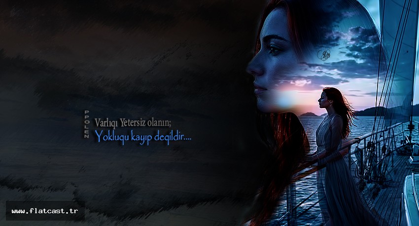 Varlıqı Yetersiz olanın;        Yokluqu kayıp deqildir...